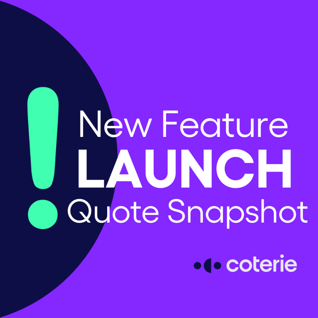 Coterie launches Quote Snapshot to provide small business clients