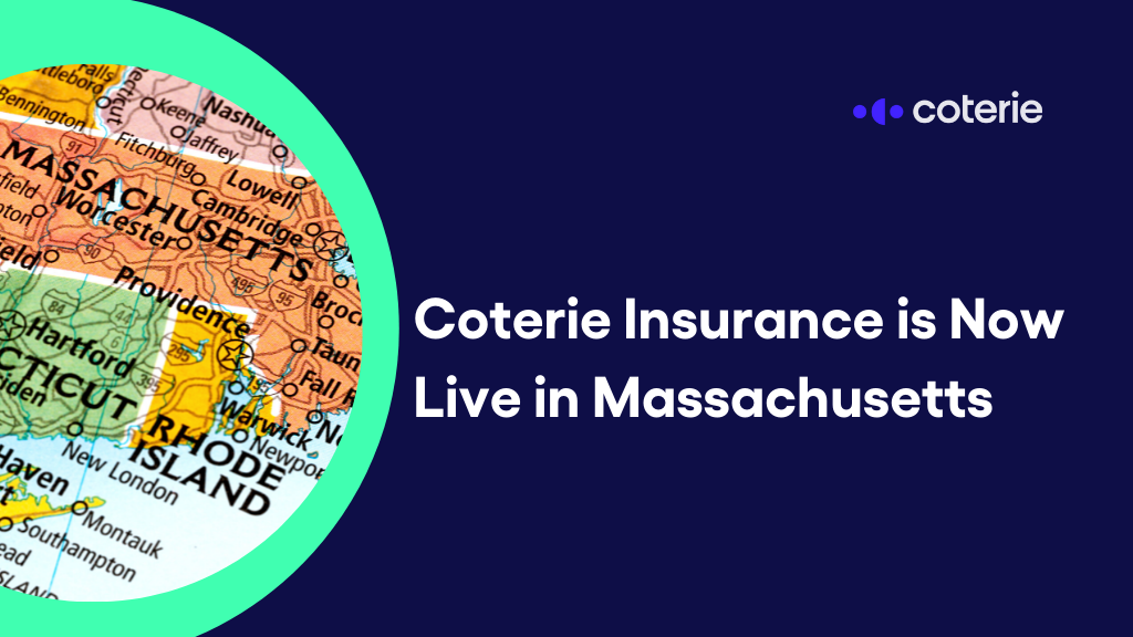 Coterie is live in Massachusetts