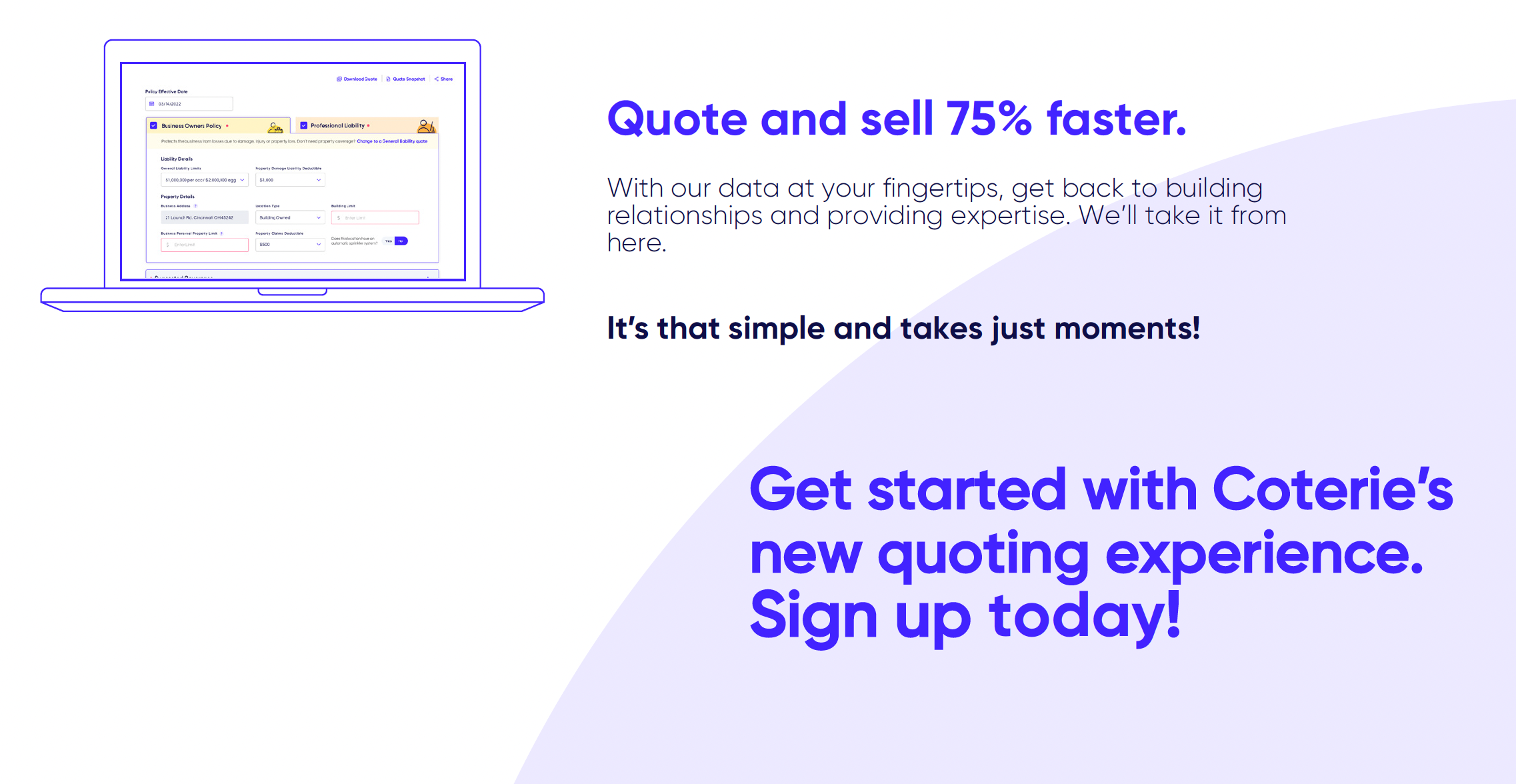 Quote and Sell 75% faster with the SimplyBind Experience