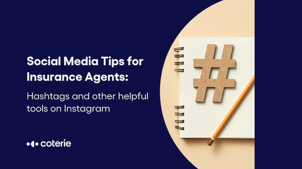 Using hashtags for your insurance agency and agents