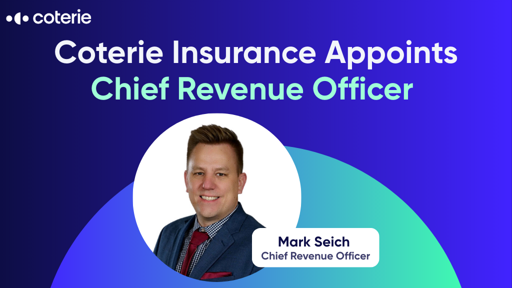Coterie Insurance appoints Chief Revenue Officer